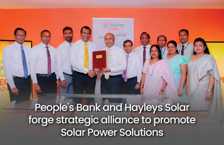 people's bank and hayleys solar representatives join hands in a strategic alliance to promote solar power solutions
