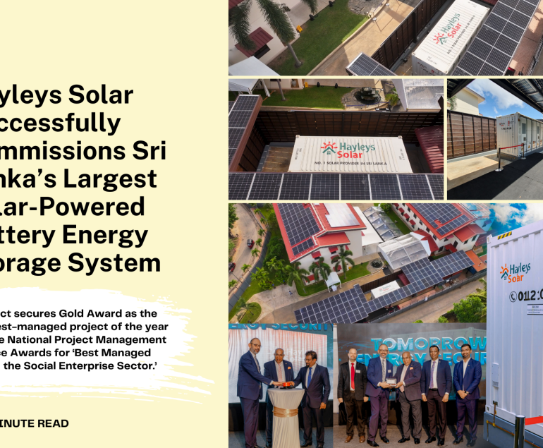 hayleys solar commissions sri lanka’s largest solar-powered battery energy storage system, securing gold award for best-managed project
